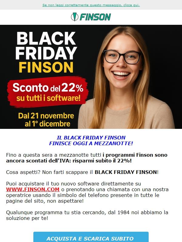 Il Black Friday Finson finisce oggi a mezzanotte!