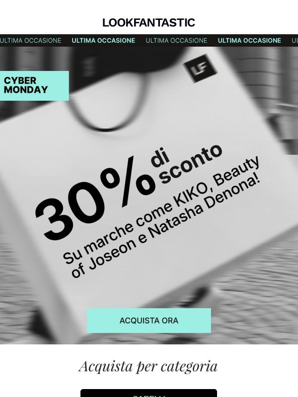 Ultime ore del -30%! | CYBER MONDAY
