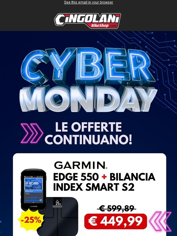 CYBER MONDAY ⌚Le offerte continuano!