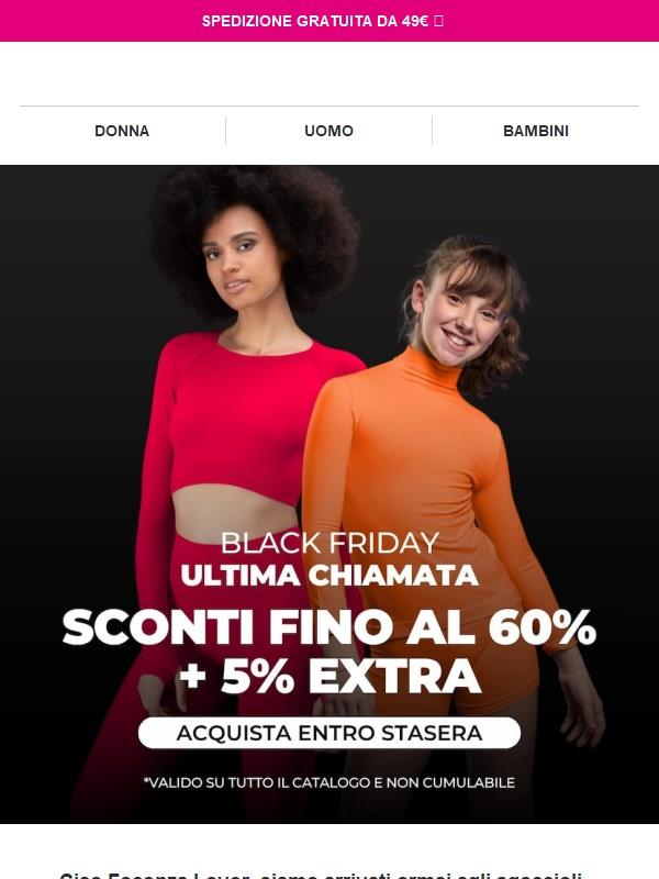 Black Friday: ULTIMA CHIAMATA