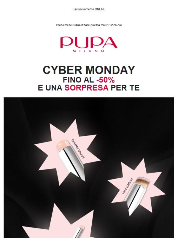 CYBER MONDAY! 🖤 Fino al -50% + un regalo per te