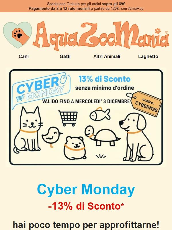 13% di Sconto Cyber Monday 2025 🐶🐱🐦🐇🐠 per i nostri amici animali!