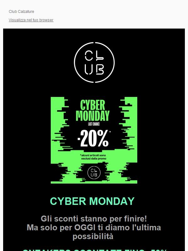 CyberMonday 🔥 SCONTO fino 50% + 20% EXTRA