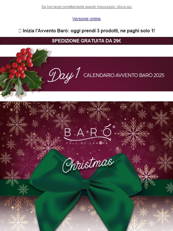 🎁 Inizia l'Avvento Barò: oggi prendi 3 prodotti, ne paghi solo 1!
