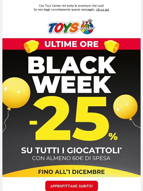 ⏰ ULTIME ORE -25% su TUTTO per la Black Week!