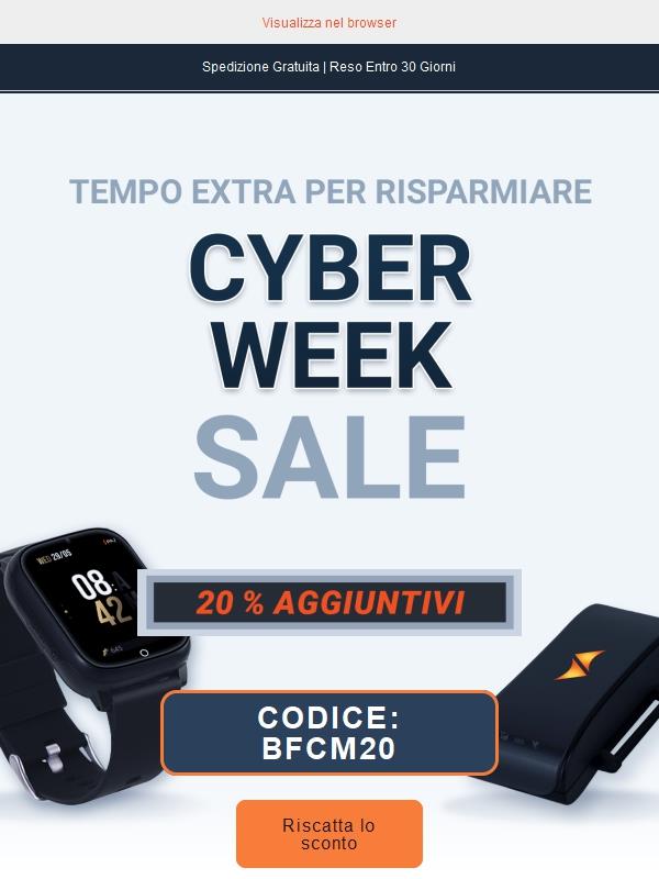 Non l’hai ancora preso? La Cyber Week è iniziata.