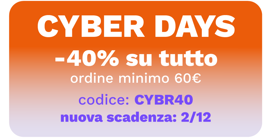Cyber Days: -40% su tutto, nuova scadenza 2/12