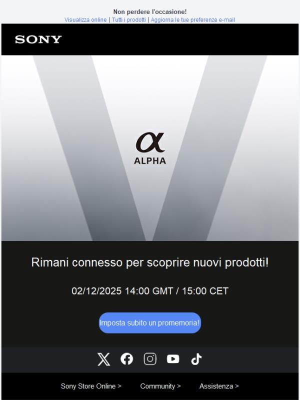 Non perderti l'annuncio sui nuovi prodotti!