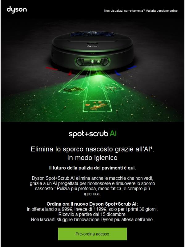 Dyson Spot+Scrub Ai. Scopri il nuovo robot multifunzione a 999€ per i primi 30 giorni.