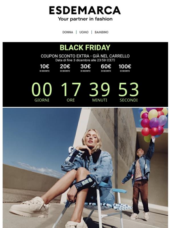 Ultime ore di Black Friday. I tuoi coupon con fino a 100€ di sconto aggiuntivo sono attivi solo fino alle 23:59 (CET)