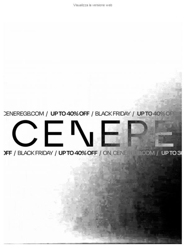 Il Black Friday sta per finire: ultimo giorno fino al 40% OFF