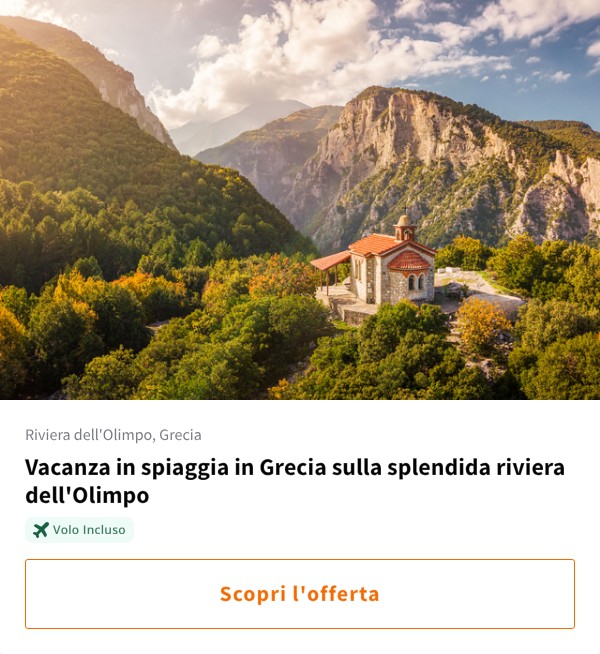 Vacanza in spiaggia in Grecia sulla splendida riviera dell'Olimpo