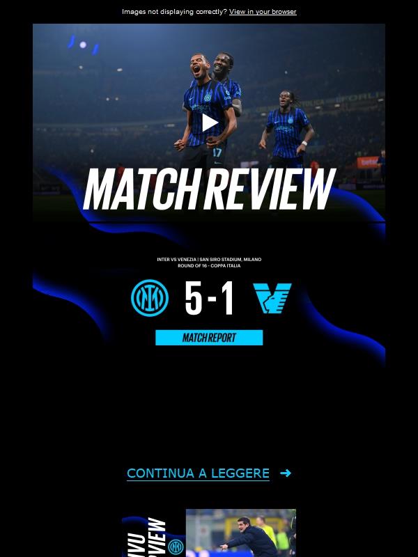 Match review, Inter-Venezia 5-1 | Si va ai quarti!