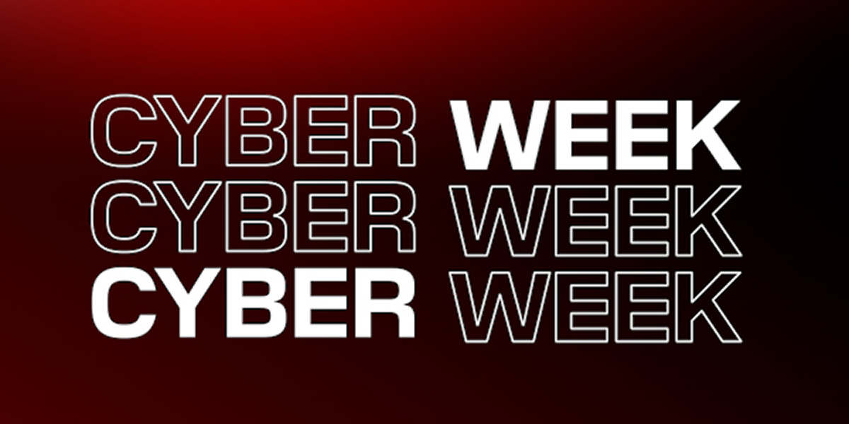 Le parole «Cyber Week» sono state ripetute tre volte in testo bianco su uno sfondo sfumato rosso e nero.