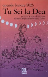 Tu Sei La Dea - Agenda Lunare 2026