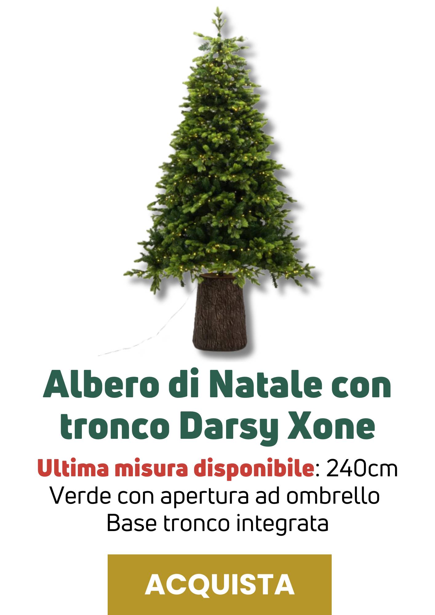 Albero con tronco Darsy | Perrone Shop