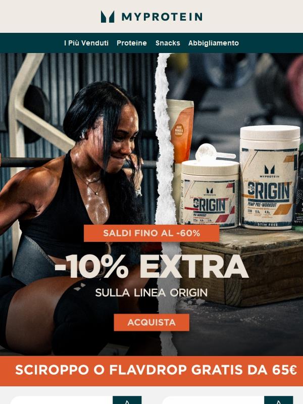 Linea Origin 💪 fino al -60% + 10% Extra