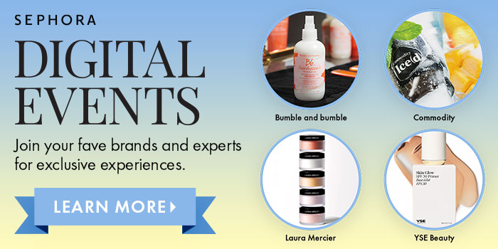 Sephora Digital Events