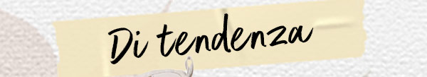 Di tendenza