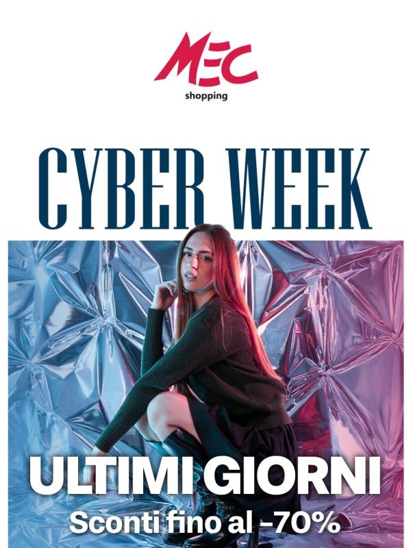 Ultimi giorni della CYBER WEEK ⚡
