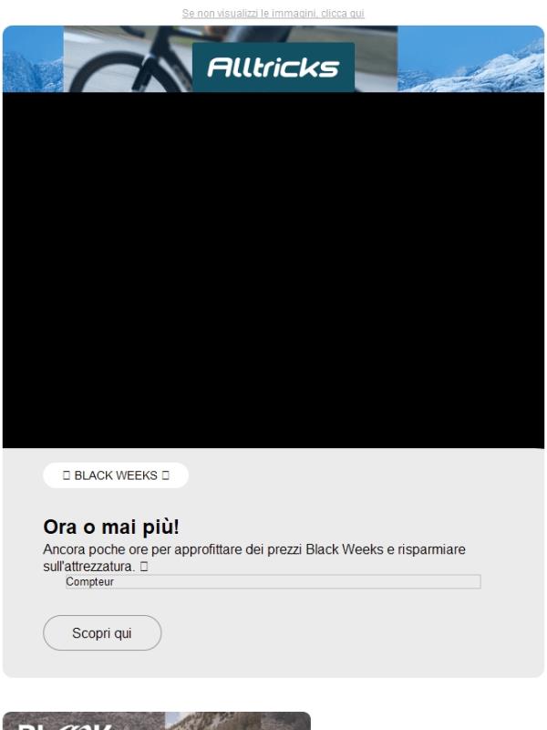 Fine delle Black Weeks stasera ⏰