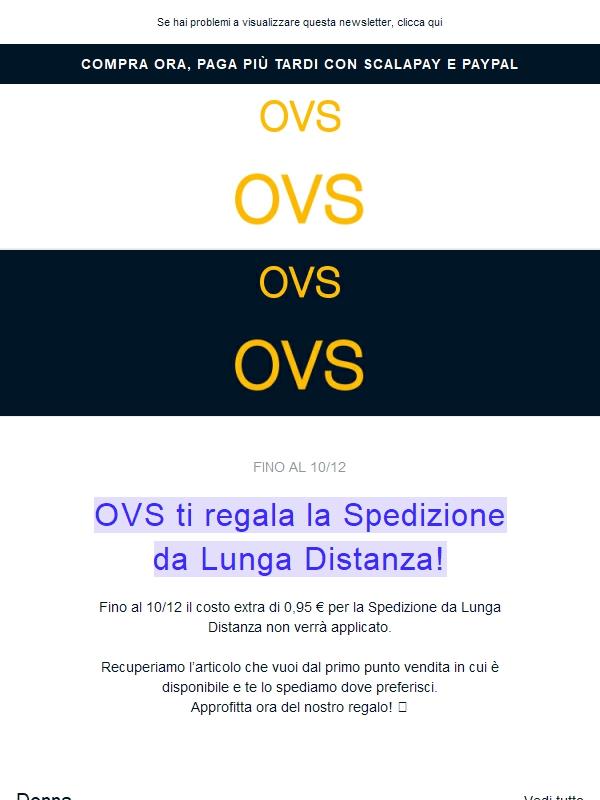 OVS ti regala la Spedizione da Lunga Distanza 🛸