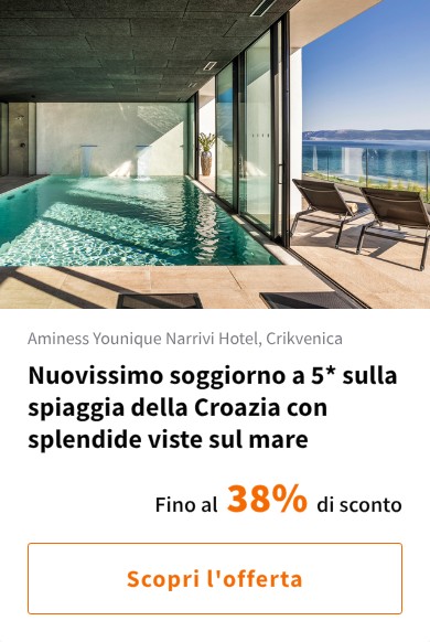 Nuovissimo soggiorno a 5* sulla spiaggia della Croazia con splendide viste sul mare