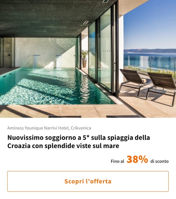 Nuovissimo soggiorno a 5* sulla spiaggia della Croazia con splendide viste sul mare