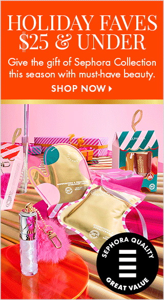 Holiday Faves $25 & Under