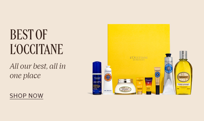 BEST OF L'OCCITANE | ALL OUR BEST, ALL IN ONE PLACE | SHOP NOW