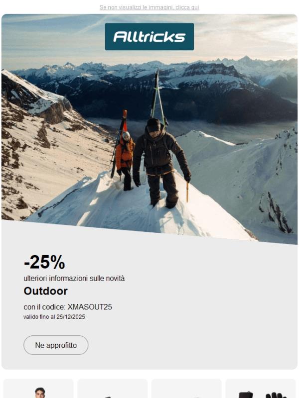 Codice esclusivo: -25% su tutte le novità Outdoor