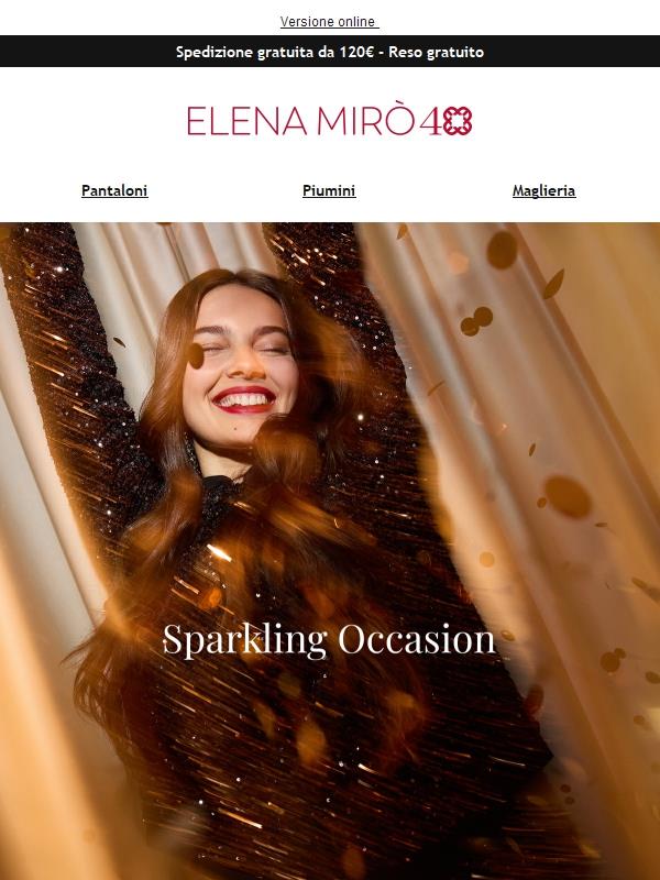 Sparkling Occasion: il look perfetto