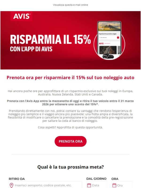 Ultima possibilità di noleggiare con il 15% di sconto… solo con l'Avis app
