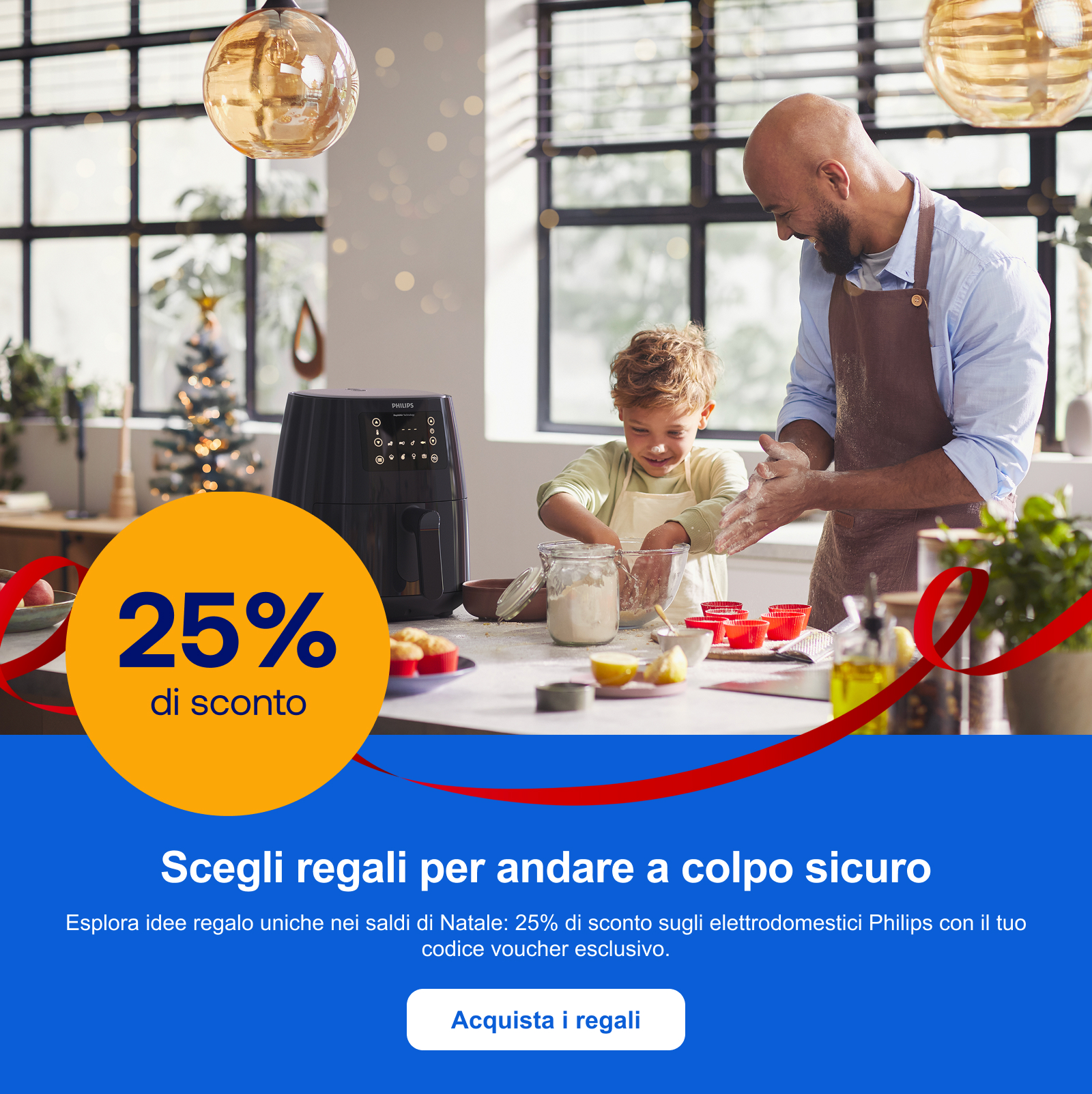 Scegli regali per andare a colpo sicuro. Esplora idee regalo uniche nei saldi di Natale: 25% di sconto sugli elettrodomestici Philips con il tuo codice voucher esclusivo. Acquista i regali