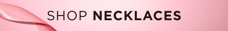 Shop Necklaces