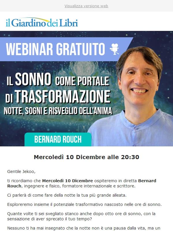 (DOMANI WEBINAR) Bernard Rouch: Il sonno come portale di trasformazione ✨