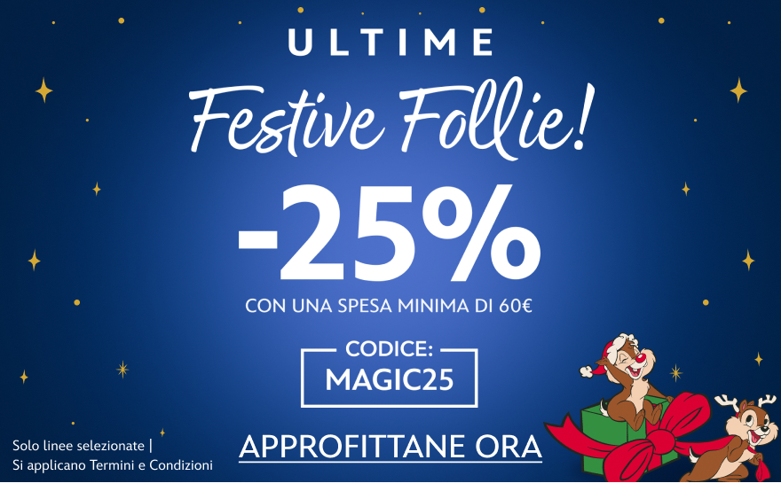 Ultime festive follie! -25% su linee selezionate Con una spesa minima di 60€  | Codice: MAGIC25 | Solo linee selezionate | Si applicano Termini e Condizioni