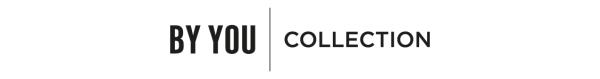 By You Collection By You Collection