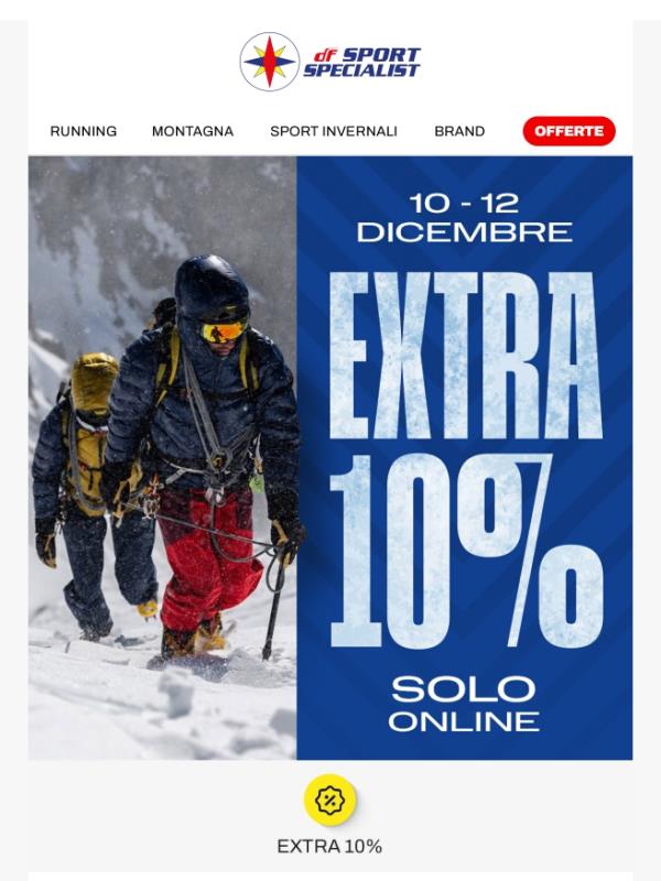 Extra 10% online: acquista ora i tuoi regali di Natale