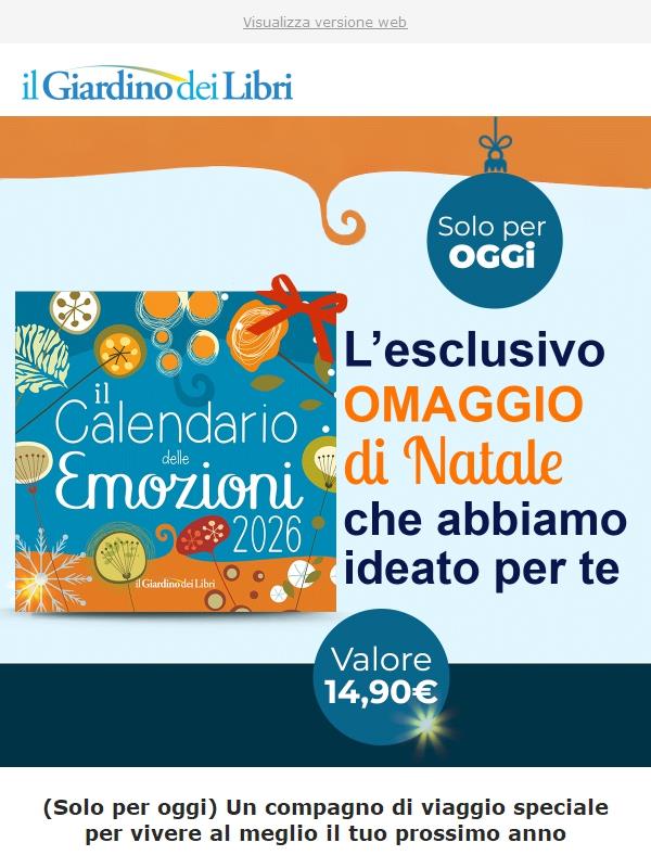 (Oggi) In OMAGGIO il Calendario delle Emozioni 2026 creato appositamente per te!