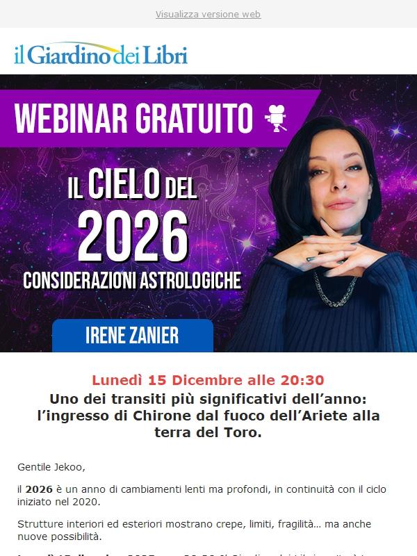 🌟 Webinar GRATUITO con Irene Zanier: Il Cielo del 2026 (Considerazioni astrologiche)