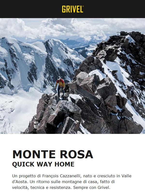 Monte Rosa, Quick Way Home.