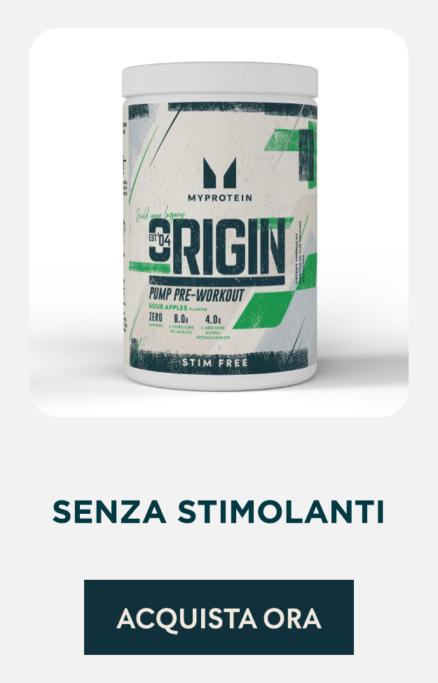 origin preworkout senza stimolanti