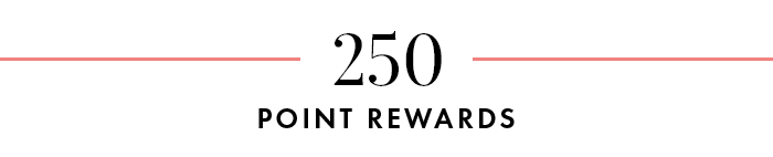 250 point rewards