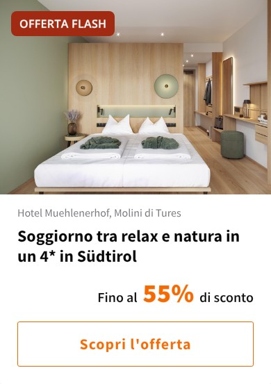 Soggiorno tra relax e natura in un 4* in Südtirol
