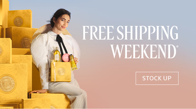 FREE SHIPPING WEEKEND.* STOCK UP!