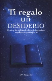 Ti Regalo un Desiderio