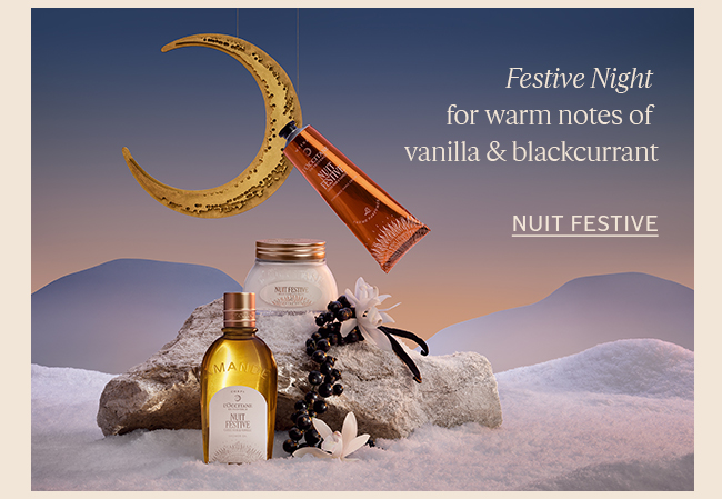 FESTIVE NIGHT FOR WARM NOTES OF VANILLA AND BLACKCURRANT | NUIT FESTIVE