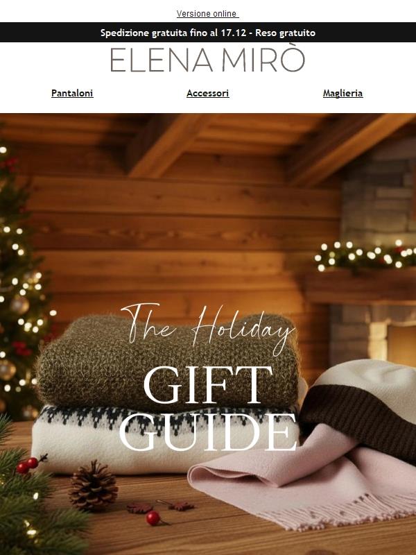 The Holiday Gift Guide: approfitta della spedizione gratuita!