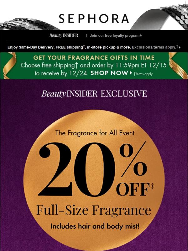 Starts today: 20% off full-size fragrances & hair & body mists 🎁